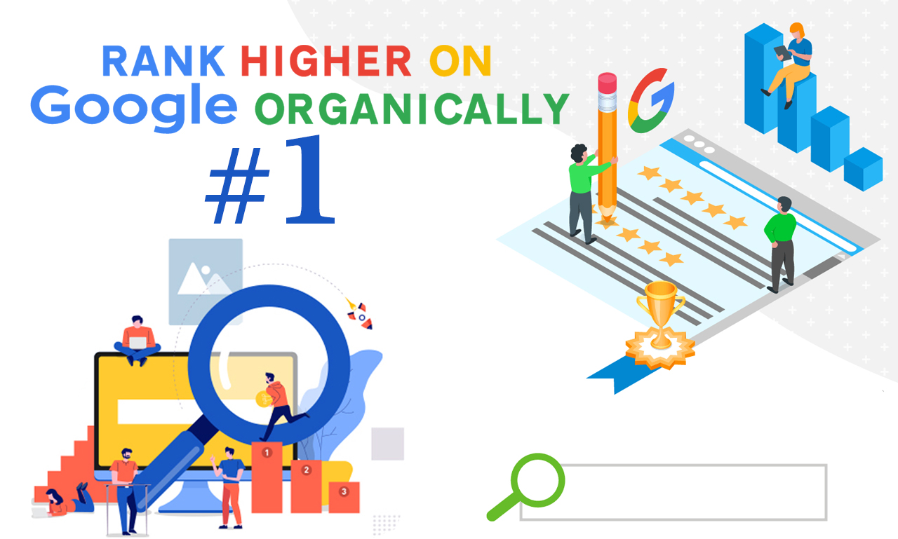 how to rank higher on Google organically
